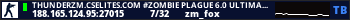 ThunderZM.CsEliteS.CoM #Zombie Plague 6.0 UltimateX