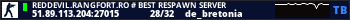 REDDEVIL.RANGFORT.RO # BEST RESPAWN SERVER